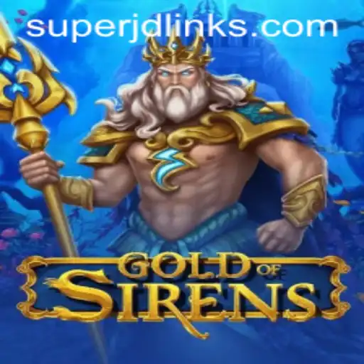 Unveiling the Mysteries of GoldofSirens: A Journey Into the Enchanting World of SUPERJD